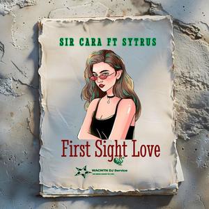 First Sight Love (feat. Sytrus)