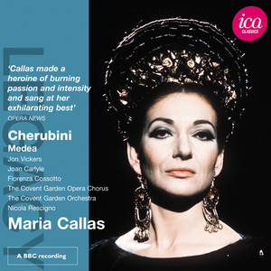 Cherubini: Medea (Live at Royal Opera House, Covent Garden, London, 30/06/1959)