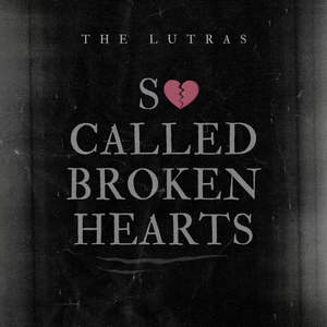 So Called Broken Hearts - EP