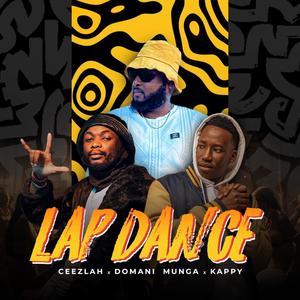 Lap Dance (feat. Domani Mkadinali, Kappy & Wakadinali)