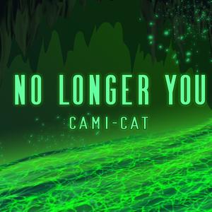 No Longer You (feat. Benjamin Callins & Nahu Pyrope)