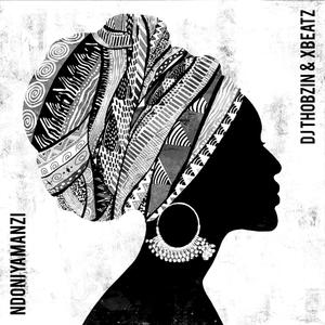 Ndoniyamanzi(feat. Xbeatz)