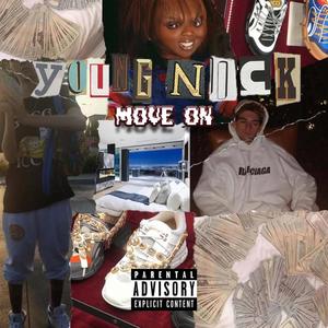 Move On(feat. Young Jordan & Tropico) (Explicit)