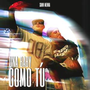 UNA BABY COMO TU (Explicit)