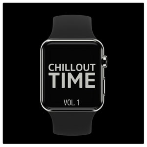 Chillout Time, Vol. 1