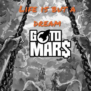 Life Is But a Dream (Explicit)