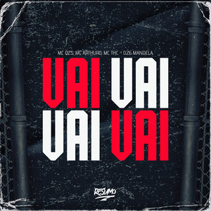Vai Vai Vai Vai (Explicit)