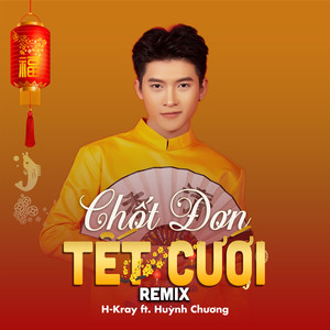 Chốt Đơn Tết Cưới (Remix)