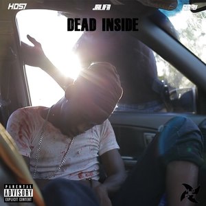 Dead Inside (Explicit)