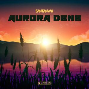 AURORA DBNB (Explicit)