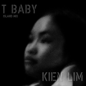 T Baby (Island Mix)