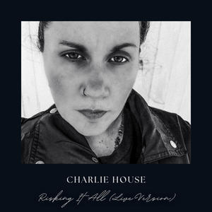 Risking It All (Live Version)