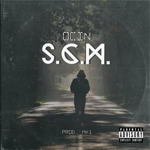S.C.M(feat. Mikeownski) (Explicit)