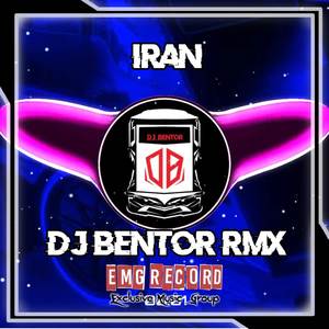 DJ IRAN (BASS BENTOR STYLE) FULL