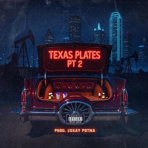 Texas Plates 2 (Re-Rocked & Chopped Remix|Explicit)