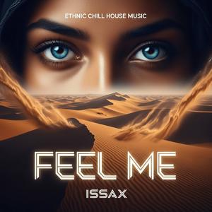 Feel Me-ISSAX