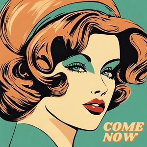 Come Now (feat. Dj Solbeat)