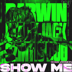 Show Me (Roma Version)