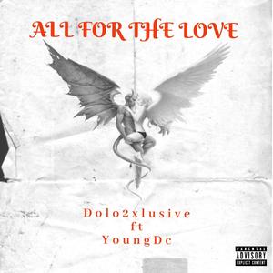 All for the Love (feat. Yovngdc)