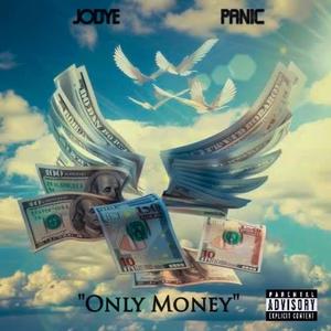 Only Money (feat. Panic) (Explicit)