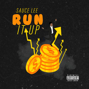 Run it up (Explicit)