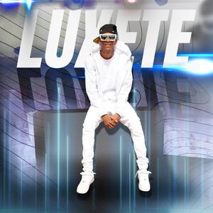 Luxete (Explicit)