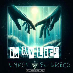 IN MY LIFE (feat. EL GRECO) (Explicit)