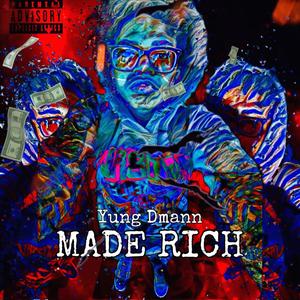 MADE RICH (Explicit)