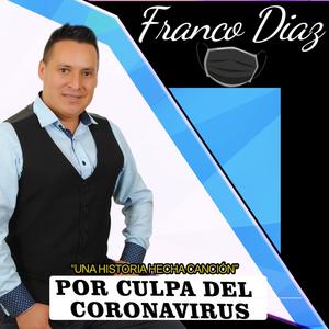 Por culpa del coronavirus (2020|Explicit)