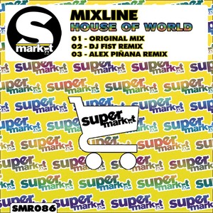 House of World (Alex Pinana Remix)