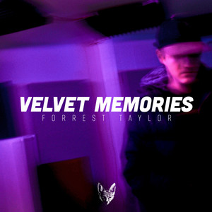 Forrest Taylor - Velvet Memories
