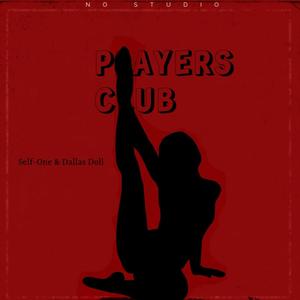 Players Club (feat. Dallas Doll) [Explicit]