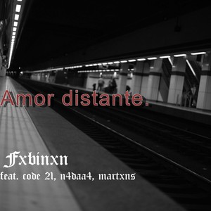 Amor distante