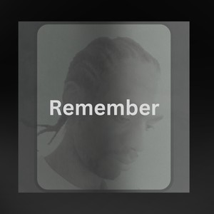 Remember