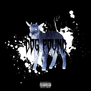 Dog Pound (Explicit)