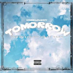 Tomorrow (Explicit)