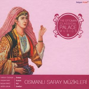 Osmanlı Saray Müzikleri