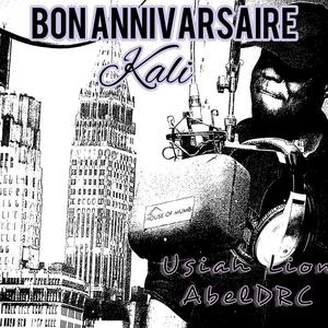 Bon Anniversaire Kali (feat. AbelDRC)