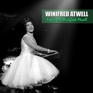 Focus On Winifred Atwell