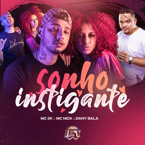 Sonho Instigante (Explicit)