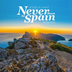 Jessica Hart - Never Been to Spain (Spada Remix Extended)