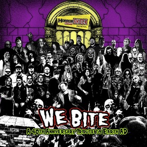 We Bite: A 40th Anniversary Tribute to Earth A.D.