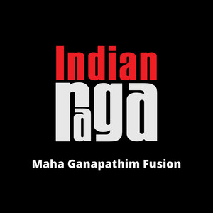 Maha Ganapathim Fusion