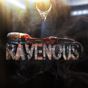 Ravenous (Explicit)