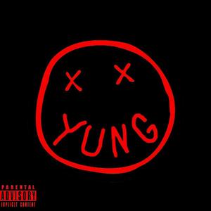 Y.U.N.G. (Explicit)