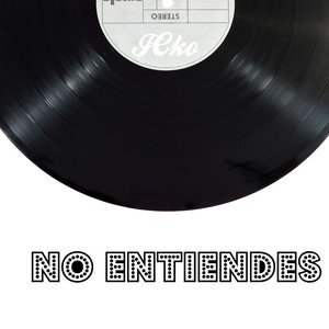 No entiendes