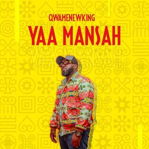 Yaa Mansah (Explicit)