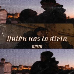 QUIÉN NOS LO DIRÍA (Explicit)