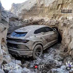 Loony T - I85 (feat. Bohagon, Tonio Armani, 23kspinn & T5SHHH) (Explicit)