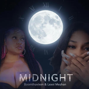 MIDNIGHT (feat. Lexxi Meshan) (Explicit)